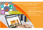 GST Certification Course in Delhi, 110070, after 12th and Graduation by SLA Accounting