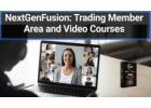 NextGenFusion: Trading Member Area and Video Courses Learn and Earn